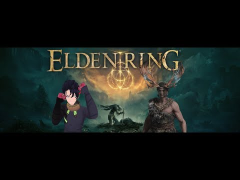 Elden Ring: Enough playing around Lets get thing done!