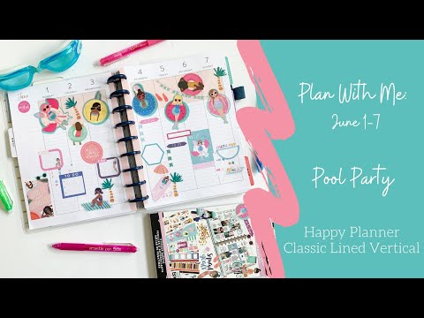 Pool Party Plan with Me: June 1-7 // Classic Lined Vertical Happy Planner