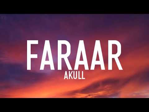 Faraar (lyrics) - Akull FT. Avneet Kaur | Mellow D | Diffuni