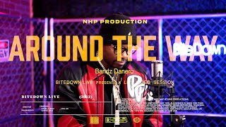 BITEDOWN LIVE | Bandz Danero - Around The Way Live Session