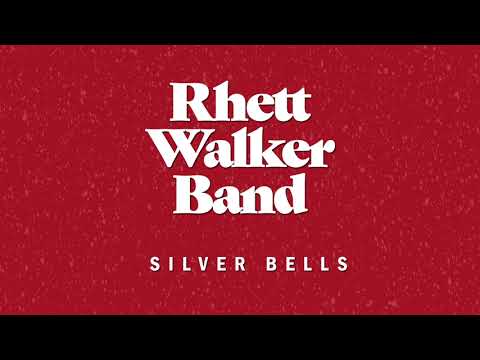 Rhett Walker Band - "Silver Bells" (Official Audio)