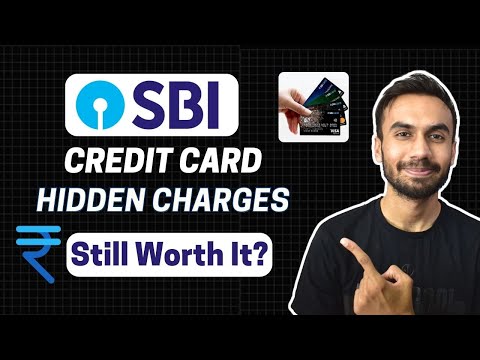 SBI Credit Card Charges in Hindi | SBI Credit Card Hidden Charges 2024 | SBI Credit Card Fees