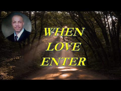 When Love Enter (Song from Nollywood movie 'Kaduna Nzeogwu')