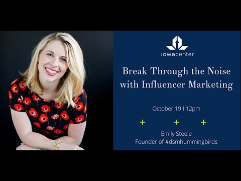 Small Business Essentials: Break Through The Noise With Influencer Marketing