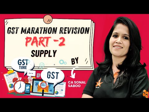 GST Marathon Revision | Supply Revision for CMA Inter & Final | Dec 2024