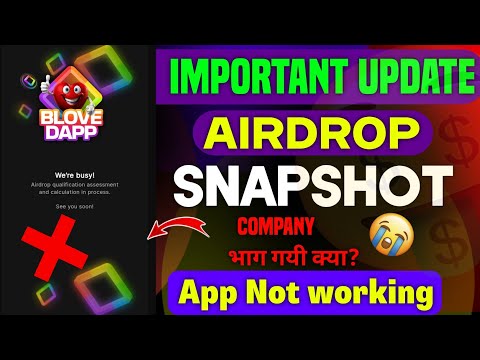 Blove Dapp भाग गया ? | Blove Dapp Snapshots New Update | Airdrop distribution update | Blove Dapp