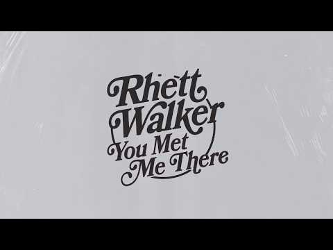 Rhett Walker - You Met Me There (Official Audio)