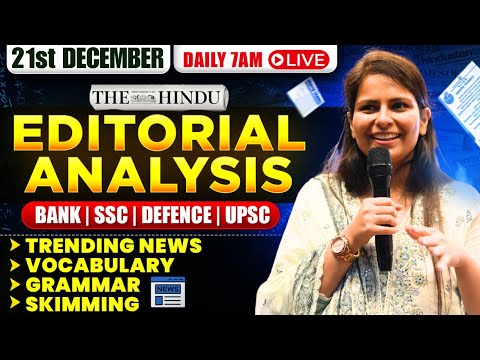 Editorial Analysis | 21st December, 2024 | Vocab, Grammar, Reading, Skimming | Nimisha Bansal