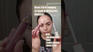 Buxom Full On Plumping Lip Cream in Mexican Hot Chocolate Review#buxom #buxomcosmetics