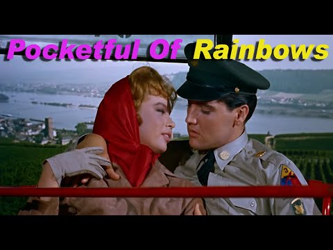 Pocketful Of Rainbows - Elvis Presley(1960년 영화 G.I. Blues 중에서)