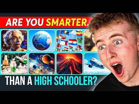 Are You SMARTER Than a High School Student!