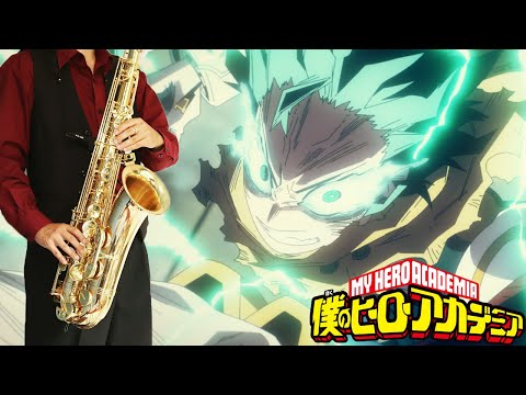 【僕のヒーローアカデミア】カーテンコール【楽譜】My Hero Academia "Curtain Call" 優里 サックスで吹いてみた Saxophone Cover [Sheet]