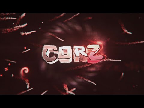 🔥INTRO PARA CORZ • FT. @LaNNyFX2(C4D) | CA!O DES!GNER✓