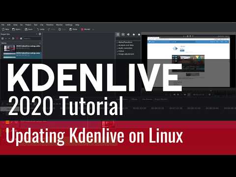 11 - Updating Kdenlive Installation - Kdenlive 2020 Tutorial