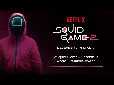 Squid Game Season 2 | World Premiere Event LIVE