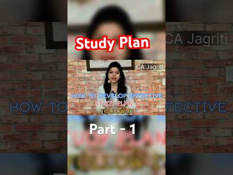 How to develop Effective Study Plan & Follow it 🎯📖#motivation #ca #studytips #ca #cs #cma #study