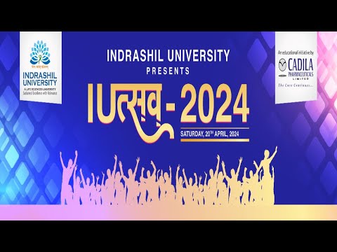 IUTSAV-2024 | Indrashil University.