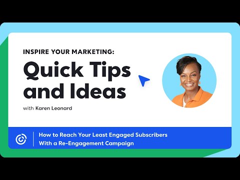 How to Reach Your Least Engaged Subscribers With a Re-Engagement Campaign | Constant Contact