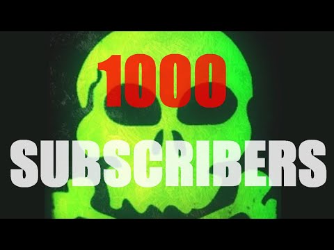 1,000 SUBSCRIBERS!