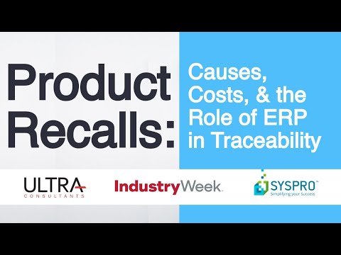 Product Recalls: Causes, Costs & the Role of ERP in Traceability