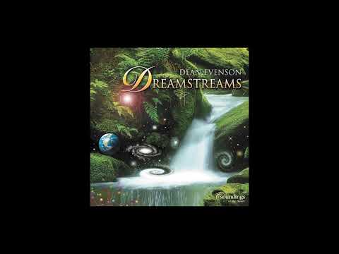 Dean Evenson - Dreamstreams (full album)