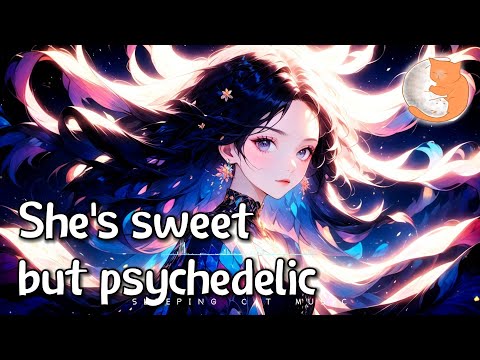 She’s sweet but psychedelic『She’s sweet but psychedelic, A thrill that’s so angelic.』【動態歌詞Lyrics】