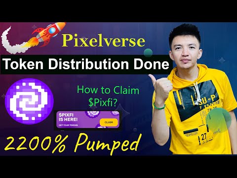 Pixelverse Token Distribution Done | Claim $Pixfi Token | $Pixfi Price Pumped 2200% | $Pixfi Update