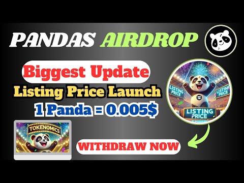 Pandas Airdrop Listing Price | Pandas Airdrop Withdrawal | Pandas Biggest Update