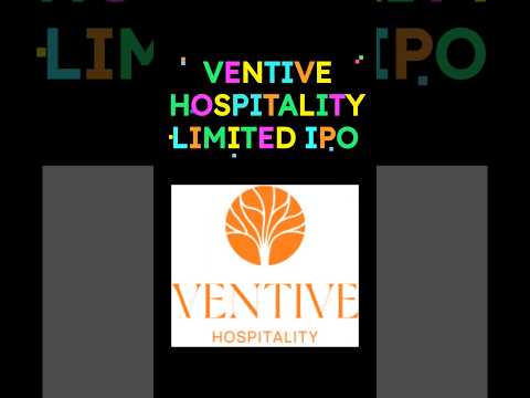 Ventive Hospitality Limited IPO #sharelearning #ventivehospitality #ipo #newipo #iporeview #iponews