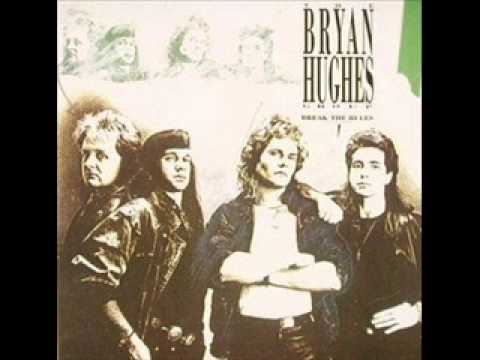 Bryan Hughes Group - Give Me A Reason