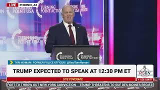 FULL SPEECH: Tom Homan TPUSA's America Fest Conference: Day Four - 12/22/24