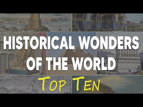 Historical Wonders of the World