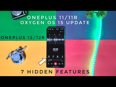 Oxygen OS 15 update OnePlus 11R : amazing hidden features!