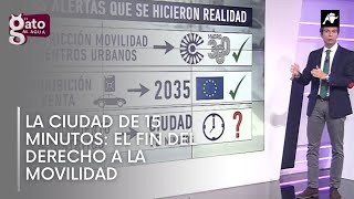 La Ciudad de 15 Minutos: el fin del derecho a la movilidad