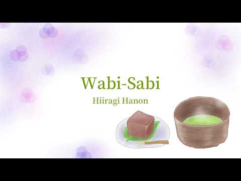 【フリーBGM】「Wabi-Sabi」【NoCpyright】