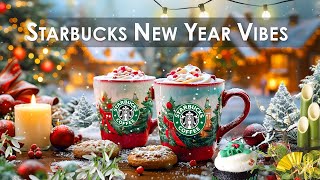 STARBUCKS New Year Vibes️ 🎍リラックスできるコーヒー🎵 新年を迎えて: 暖かいスターバックスのカップと共に過ごす🎐 リズミカルな新年ジャズミュージック - 仕事 bgm 冬