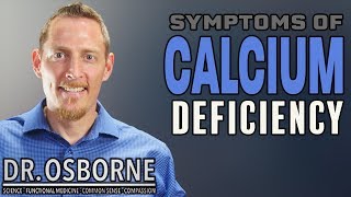 Symptoms of Calcium Deficiency