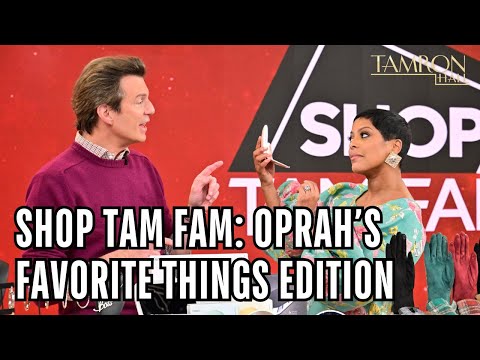 Shop Tam Fam: Oprah’s Favorite Things Edition