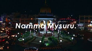 Namma Mysuru | A Short film