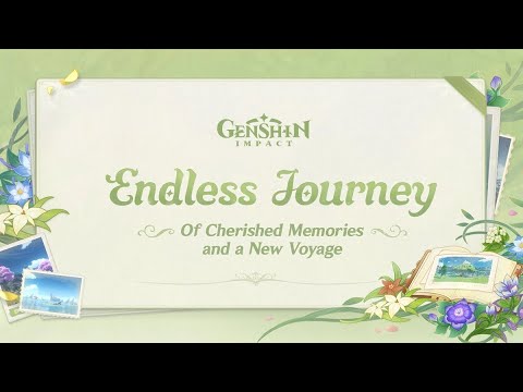 [原神] Genshin Impact - Endless Journey