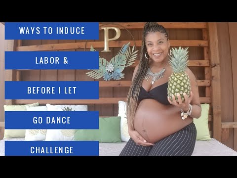 How to Induce Labor | Before I Let Go Dance Challenge