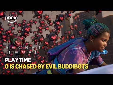 Playtime: O Is Chased By Evil Buddibots | Secret Level | Prime Video