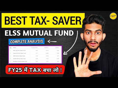 Prepare For 2025 Tax Season With These Top 5 ELSS Mutual Funds | Best ELSS Funds To Invest In 2024