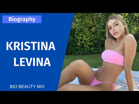 Kristina Levina - Beautiful Bikini Model | Biography & Info