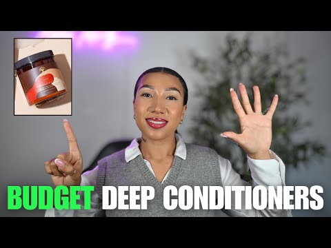 5 BUDGET Deep conditioners for Low Porosity Hair (UNDER £15)