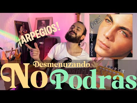 ANALISIS | No Podrás - Cristian Castro | DESMENUZANDO CANCIONES