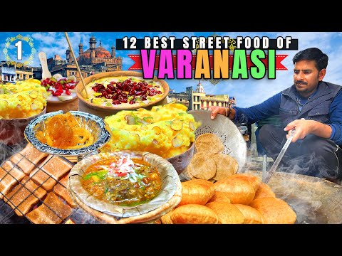 Street Food in Varanasi - ULTIMATE 18-HOUR OLDEST Indian Street Food Tour in Banaras, U.P India! 🇮🇳