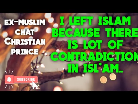 I left Islam because there is lot of contradiction in islam_@ChristianPrince2 @christianprinceshow