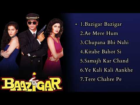 Baazigar Movie All Songs | Romantic Song | Shahrukh khan, Kajol, Shilpa Shetty | Hindi Old Songs