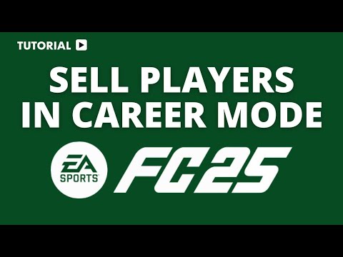 How to sell Players in FC 25 career mode